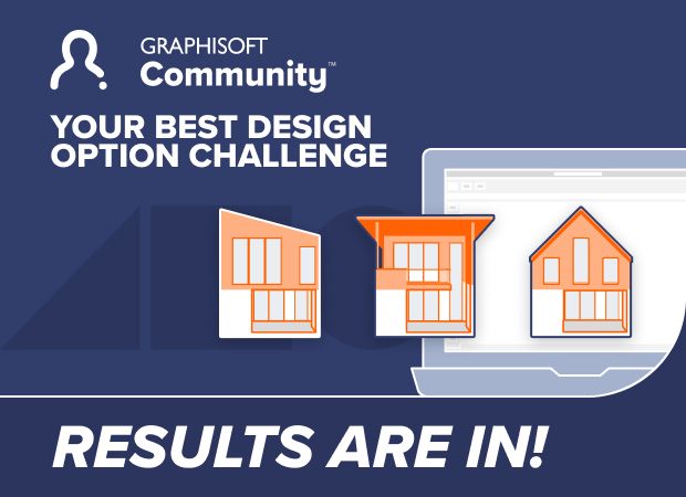 Your Best Design Option challenge results are in! - Graphisoft Community