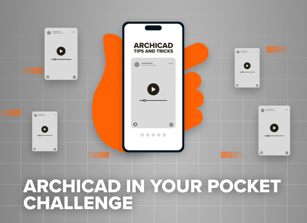 Archicad in Your Pocket Challenge - Community Insights cover 620 x 451.png