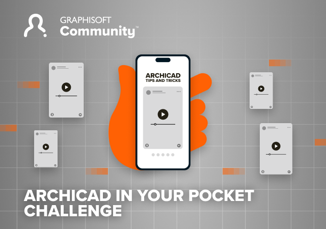 Archicad in Your Pocket Challenge - Graphisoft Marketo Email banner 640 x 450 (1).png