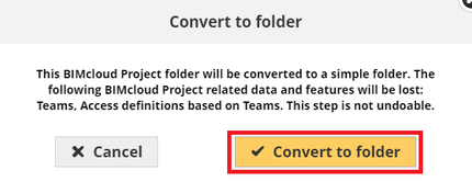 wp-content_uploads_2019_06_bimcloud-downgrade-convert-to-folder-2.png